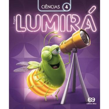 Imagem de Projeto Lumirá - Ciencias - 4º Ano - 02Ed/15