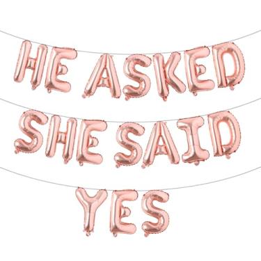 Imagem de He Asked She Said Yes Banner de balão, placa de glitter multicolorido para casamento, noivado, decorações de festa de chá de panela (HE ASKED SHE SAID YES ouro rosa)