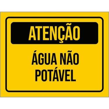 Imagem de Kit 5 Placas De Atenção Água Não Potável 36X46 - Sinalizo
