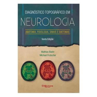 Imagem de Livro Diagnóstico Topográfico Em Neurologia, 6ª Edição 2021