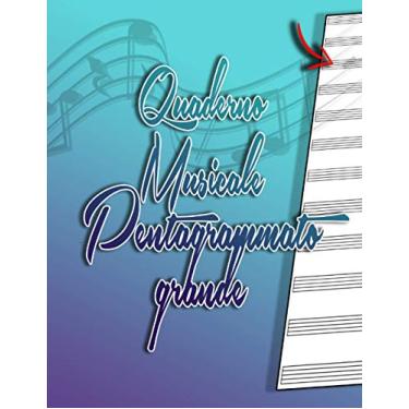 Imagem de Quaderno musicale pentagrammato grande: formato a4 standard |100 pagine | 12 pentagrammi per pagina | ideale per studenti, insegnanti e musicisti