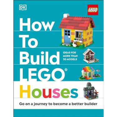 Imagem de How to Build LEGO Houses: Go on a Journey to Become a Better Builder