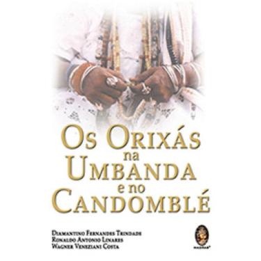 Imagem de Orixás na Umbanda e no Candomblé, Os