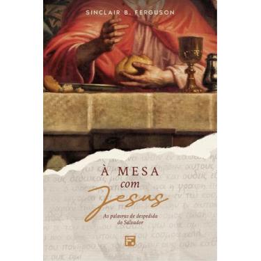 Imagem de Livro - À mesa com Jesus