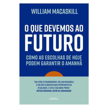 Imagem de O Que Devemos Ao Futuro