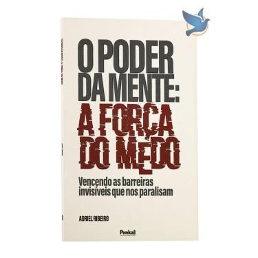 Imagem de Livro O Poder da Mente a Força do Medo  Adriel Ribeiro