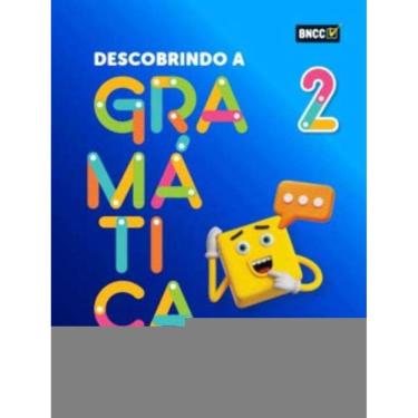 Imagem de Descobrindo A Gramática - 2º Ano - 01ED/21