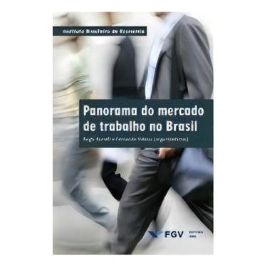 Imagem de Panorama Do Mercado De Trabalho No Brasil - FGV, Sortido
