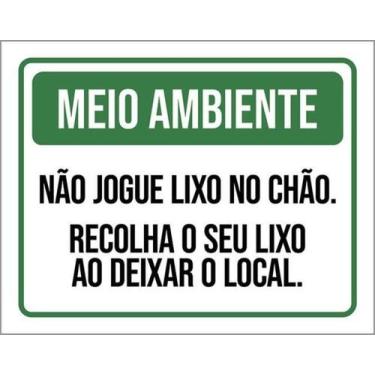 Imagem de Kit 3 Placas Meio Ambiente Não Jogue Lixo No Chão 27X35 - Sinalizo