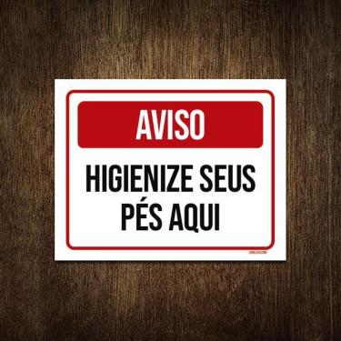 Imagem de Placa Aviso Higiene Seus Pés Aqui 36X46