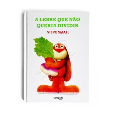 Imagem de Livro - A Lebre Que Não Queria Dividir