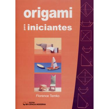 Imagem de Livro - Origami Para Iniciantes - Temko F.
