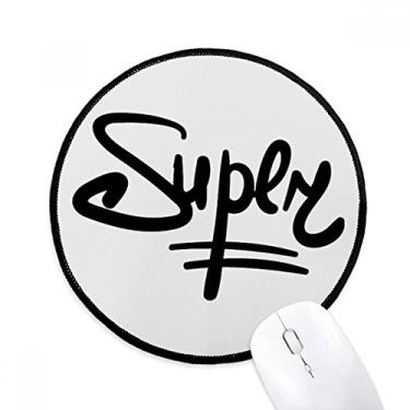 Imagem de Mouse pad com citação super divertida estilo escrita à mão, redondo, preto, borda costurada, antiderrapante, jogo