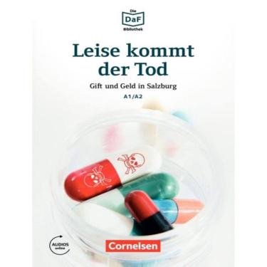Imagem de Leise Kommt Der Tod - Gift Und Geld In Salzburg A1/A2 - Lekture Mit Audios Online