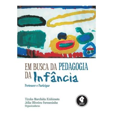 Imagem de Livro - Em Busca da Pedagogia da Infância