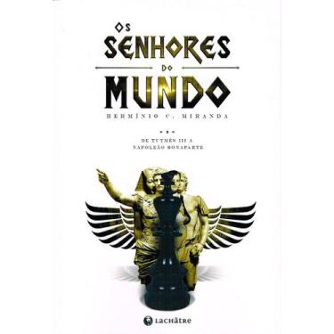 Imagem de Os Senhores do Mundo - Livro de Hermínio Corrêa de Miranda - LACHATRE