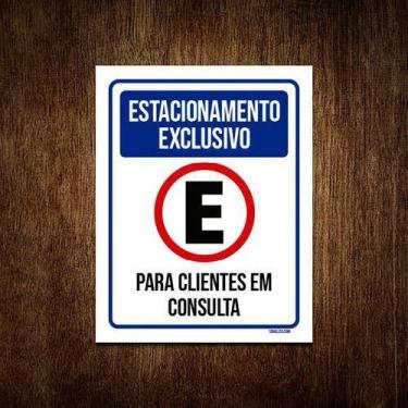 Imagem de Kit 10 Placas Estacionamento Exclusivo Clientes Consulta - Sinalizo.Co