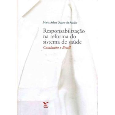 Imagem de Responsabilização na Reforma do Sistema de Saúde - FGV, 3