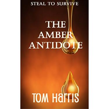 Imagem de The Amber Antidote (North Legacy Book 2) (English Edition)