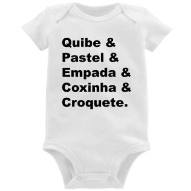 Imagem de Body Bebê Quibe & Pastel & Coxinha & Empada & Croquete - Foca na Moda,