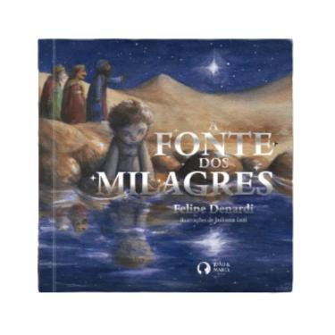 Imagem de A Fonte dos Milagres | Editora João e Maria | Livro de História Infantil