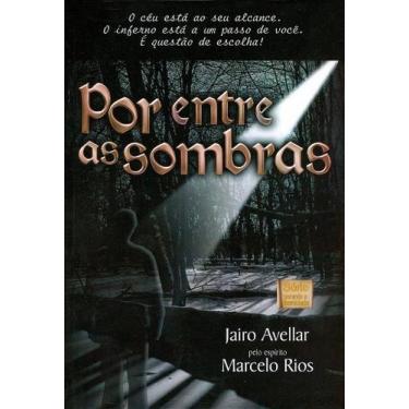 Imagem de Por Entre as Sombras - Livro 5 da série PERANTE A ETERNIDADE - ITAPUA