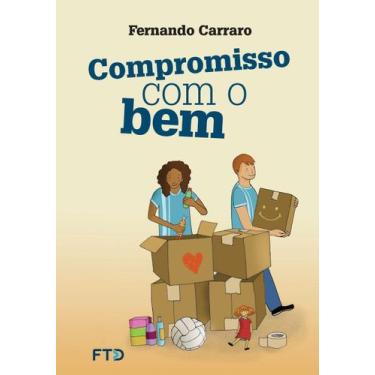 Imagem de Livro - Compromisso com o bem