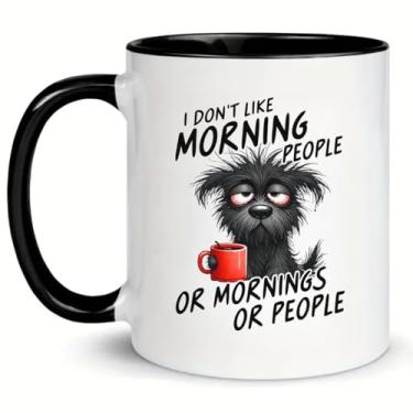 Imagem de MissDaisy - Caneca engraçada Morning People 325 ml – Xícara de café de cachorro rabugento para homens e mulheres, caneca de humor sarcástica "I Don't Like Mornings or People", presente fofo de