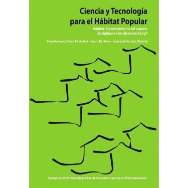 Imagem de Ciencia y tecnología para el hábitat popular 2010  - Espanhol