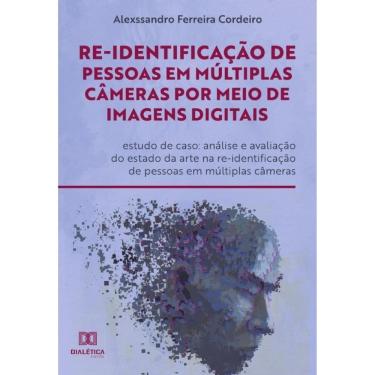 Imagem de Re-identificação de pessoas em múltiplas câmeras por meio de imagens digitais: estudo de caso-Portug