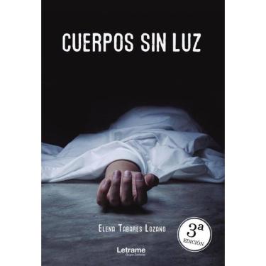 Imagem de Cuerpos sin luz - Espanhol