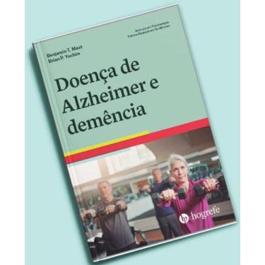 Imagem de Doença De Alzheimer E Demência: Avanços Em Psicoterapia - Prática Base