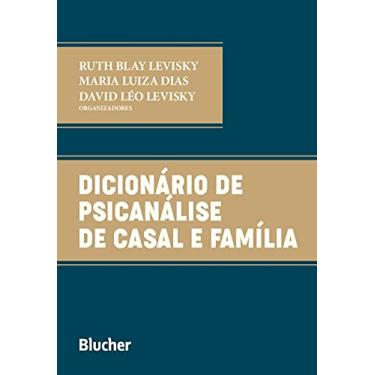 Imagem de Dicionário de Psicanálise de Casal e Família