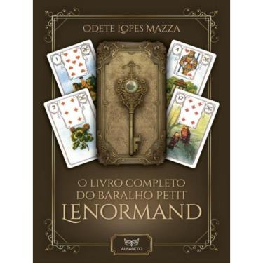Imagem de O Livro Completo Do Baralho Petit Lenormand