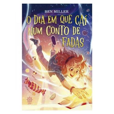 Imagem de O Dia Em Que Caí Num Conto De Fadas