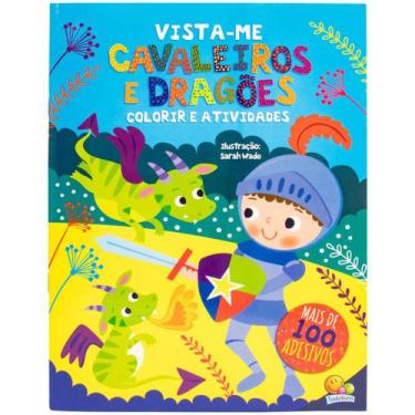 Imagem de Livro Infantil Vista-me! Cavaleiros e Dragões Colorir Atividades Adesi