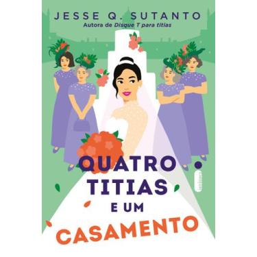 Imagem de Livro - Quatro titias e um casamento (Livro 2)