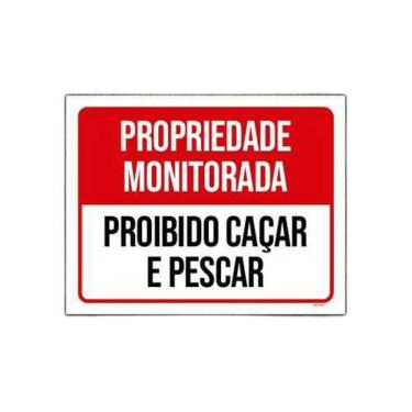 Imagem de Placa Propriedade Monitorada Proibido Caçar 18x23cm 10un
