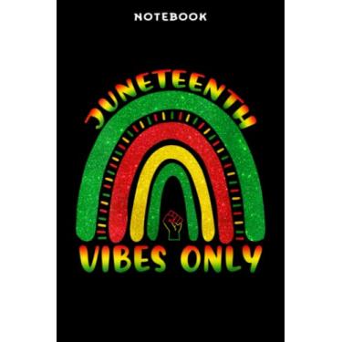 Imagem de Notebook Wōmēns JūnēGōōdnth Vibēs Onlÿ Blāck Āfricān Āmēricān Cūtē Wōmēn Girl Qūōtē Ārt: 6" x 9", over 100 pages/Lined Journal,Hourly,Lesson,Daily Journal,Goal,Daily Organizer