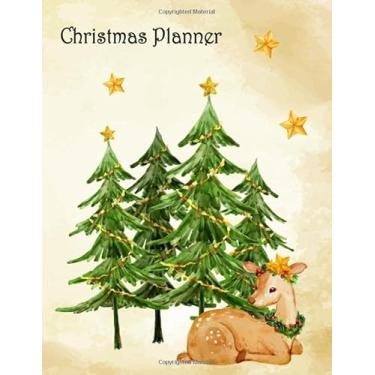 Imagem de Christmas Planner 2019: With Budget Tracker, Gift Tracker, Sent Cards organizer, Party Planner, Meals & Recipes. Cute Dreamy Christmas Scene Cover ... & Daily View Christmas Organization Calendar