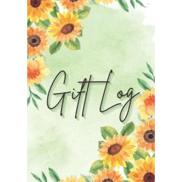 Imagem de Gift Log: Gift Record Notebook For Bridal Shower Wedding Party - Sunflower Gift Tracker Organizer Logbook - 100 Pages (7"x10")