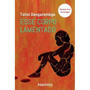Imagem de Livro - Esse corpo lamentado