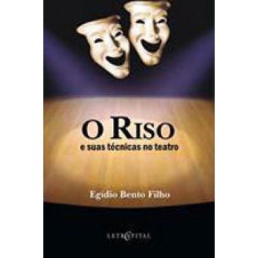 Imagem de Riso E Suas Tecnicas No Teatro, O