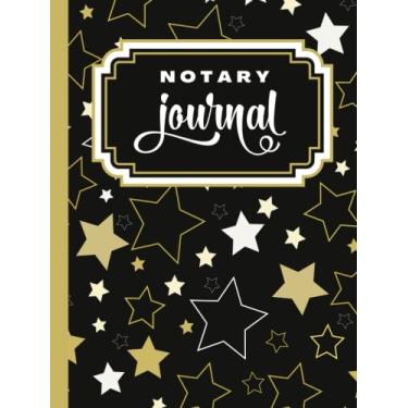 Imagem de Hardcover Notary Journal: 8.5x11 Large Notarial Logbook/With 200 Numbered Pages - Two Record Logs Per Page / 400 Records/Ledger Book Gift For Signing Agents/Black White Gold Star Art Pattern