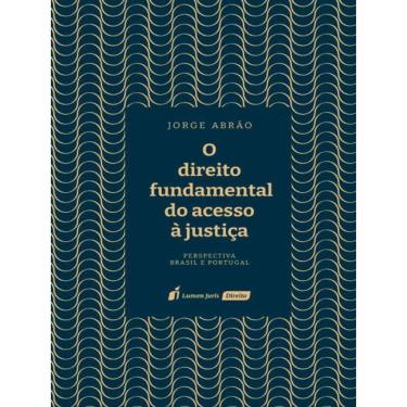 Imagem de O Direito Fundamental Do Acesso À Justiça - 2023