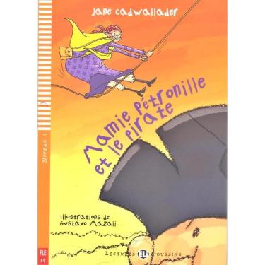 Imagem de Mamie Pétronille Et Le Pirate - Hub Lectures Poussins - Niveau 1 - Livre Avec CD Audio