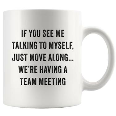 Imagem de Panvola If You See Me Talking Myself Sarcastic Gifts To Coworkers Neighbors Classmates Friends Sarcasm Gag Gifts Joke Novelty Drinkware Caneca de cerâmica 325 ml branca