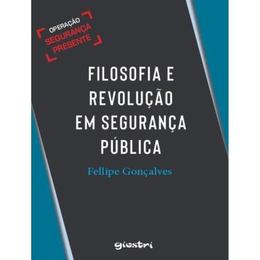 Imagem de Filosofia E Revolucao Em Seguranca Publica