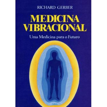 Imagem de Livro - Medicina Vibracional