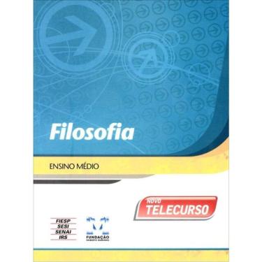 Imagem de Novo Telecurso - Ensino Medio - Livro - Filosofia - Vol. Unico